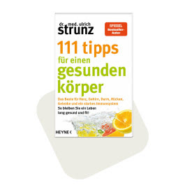 Buchcover 111 Tipps für einen gesunden Körper von Ulrich Strunz