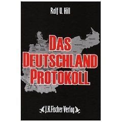 Buchcover Das Deutschland Protokoll von Ralf U. Hill