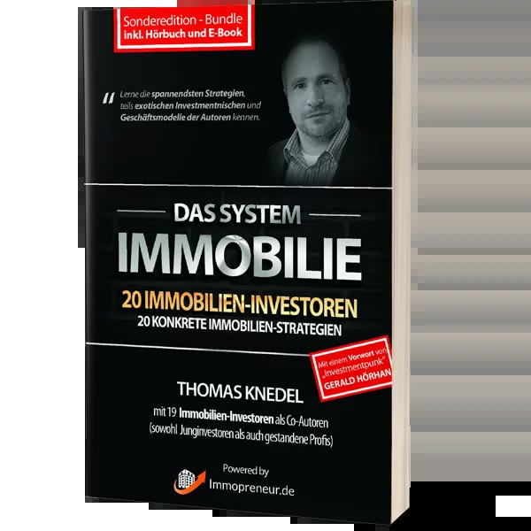 Buchcover Das System Immobilie von Thomas Knedel (Hrsg.) und weitere Immobilieninvestoren