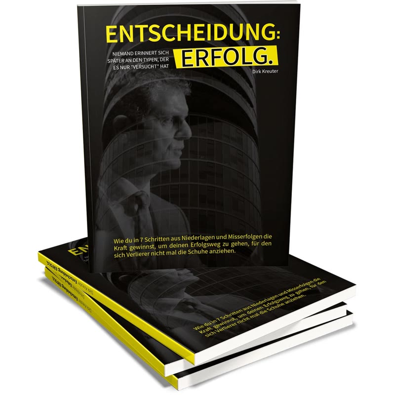 Buchcover Entscheidung: Erfolg von Dirk Kreuter