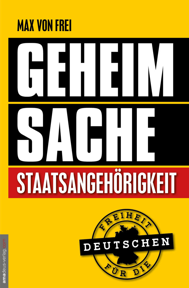 Buchcover Geheimsache Staatsangehörigkeit von Max von Frei