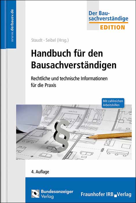 Buchcover Handbuch für den Bausachverständigen von Michael Staudt und Mark Seibel (Hrsg.)