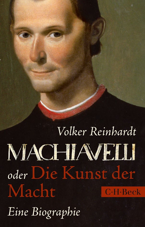Buchcover Machiavelli oder Die Kunst der Macht von Volker Reinhardt