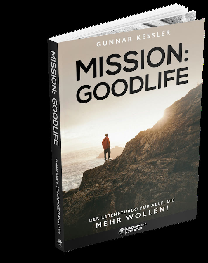 Buchcover Mission: Goodlife von Gunnar Kessler